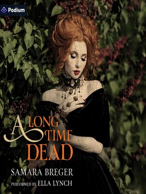 cover image of A Long Time Dead